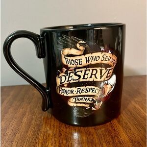 Tumbleweed Pottery coffe/tea mug. "Those Who Serve Deserve Honor Respect Thanks"